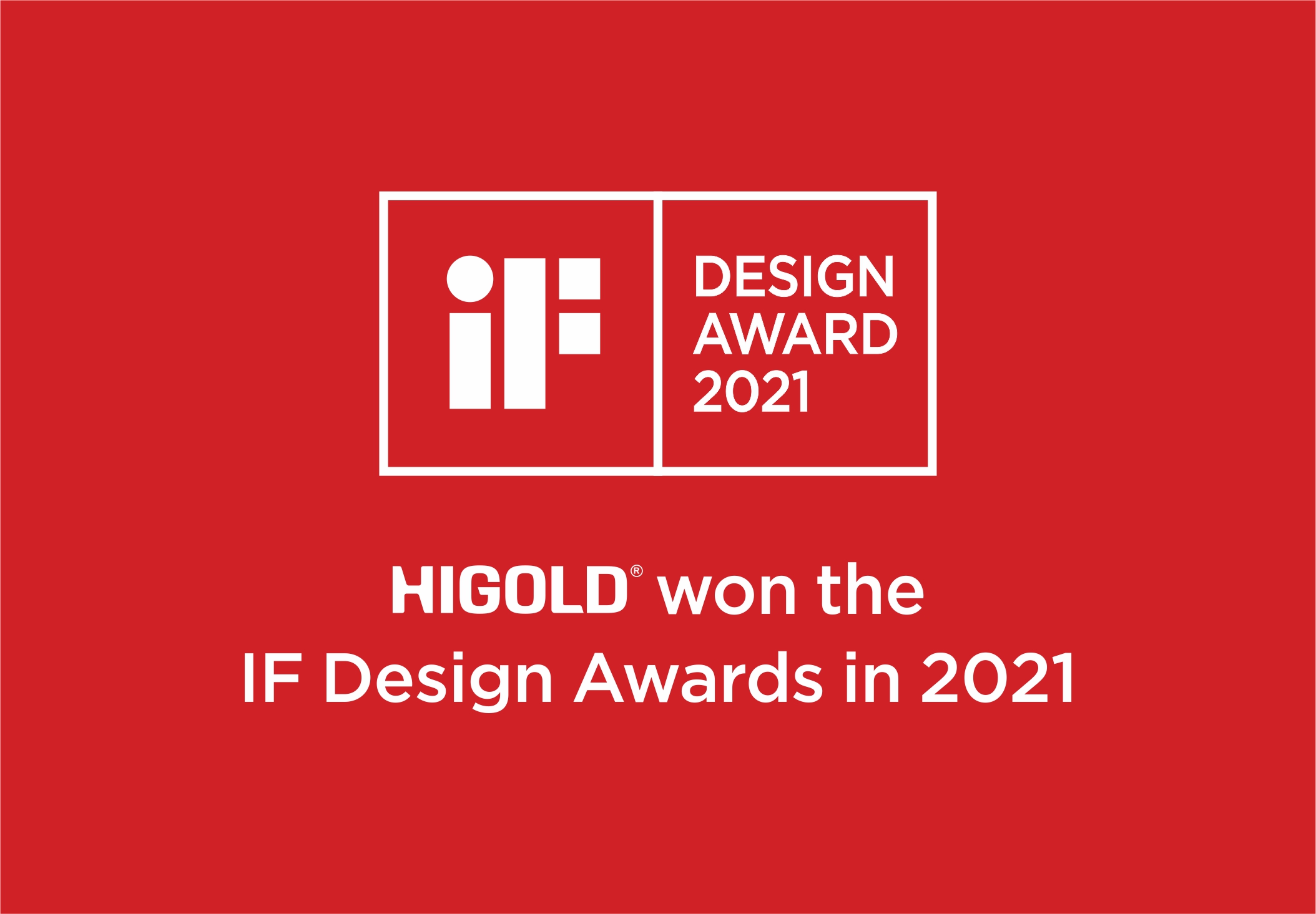 HIGOLD ganó dos premios iF Design Award 2021 y un Red Dot Design Award 2021